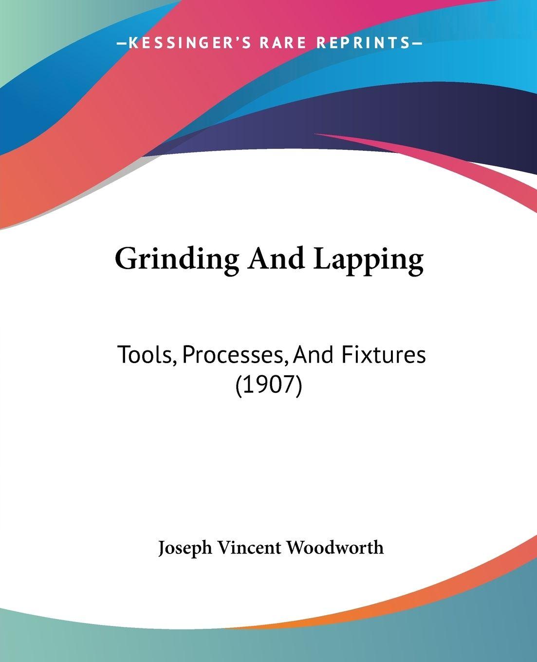 Vorderes Coverbild Grinding And Lapping