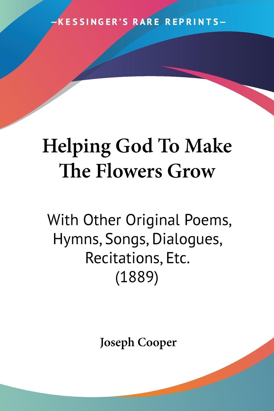 Vorderes Coverbild Helping God To Make The Flowers Grow