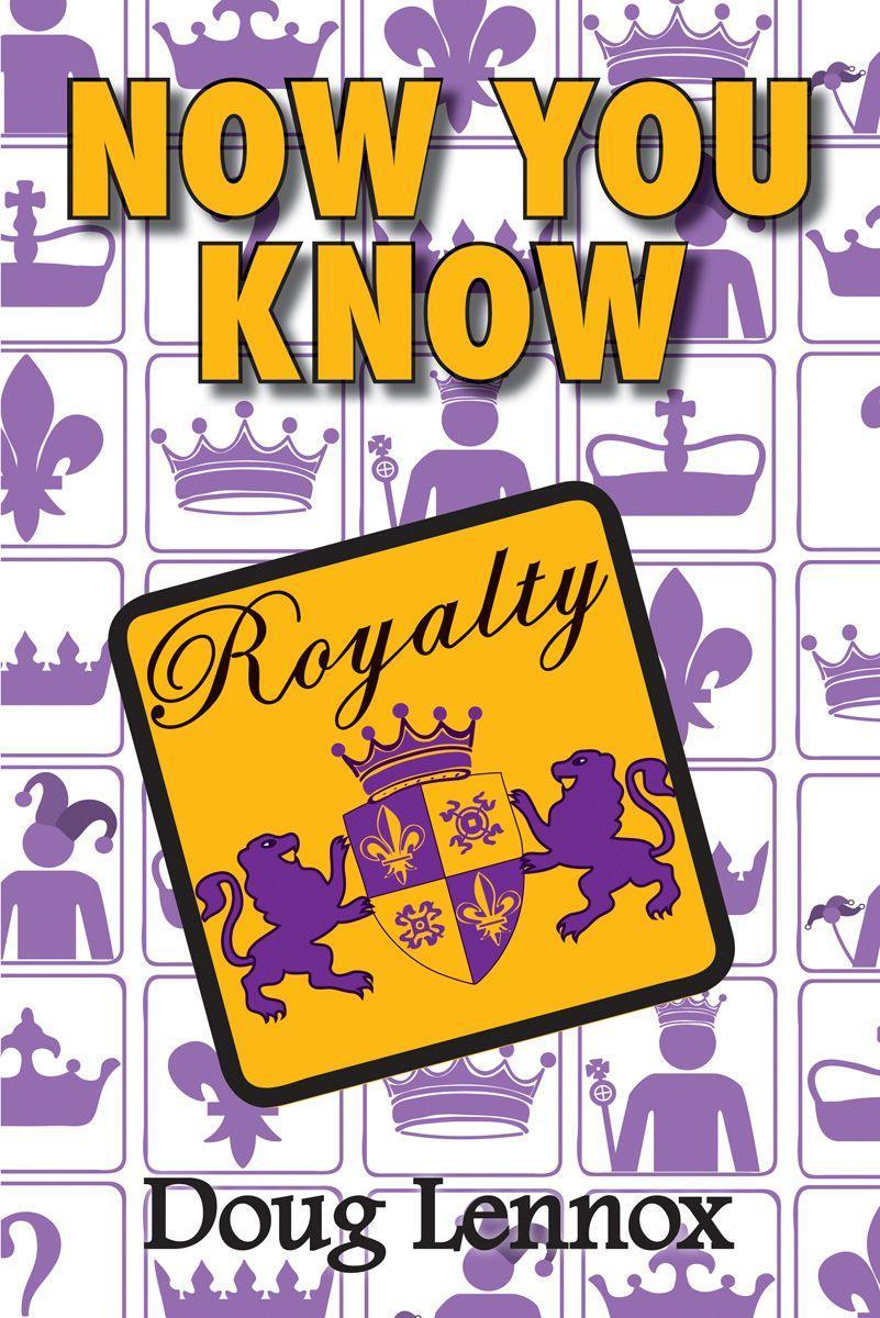 Vorderes Coverbild Now You Know Royalty