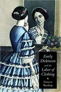 Vorderes Coverbild Emily Dickinson and the Labor of Clothing