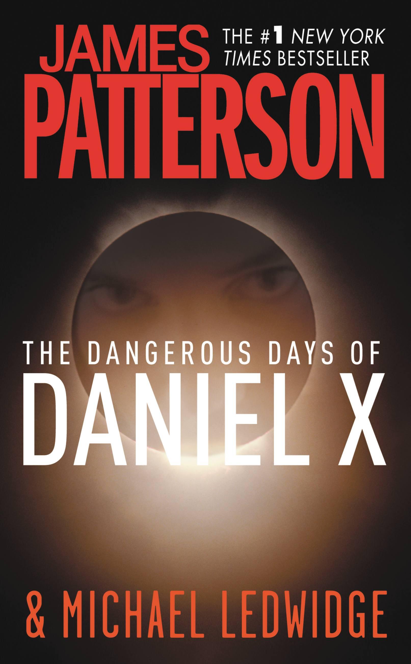 Vorderes Coverbild The Dangerous Days of Daniel X