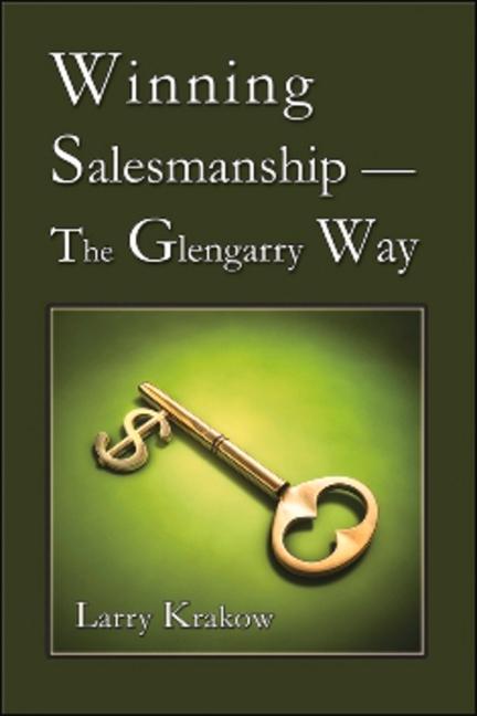 Vorderes Coverbild Winning Salesmanship-The Glengarry Way