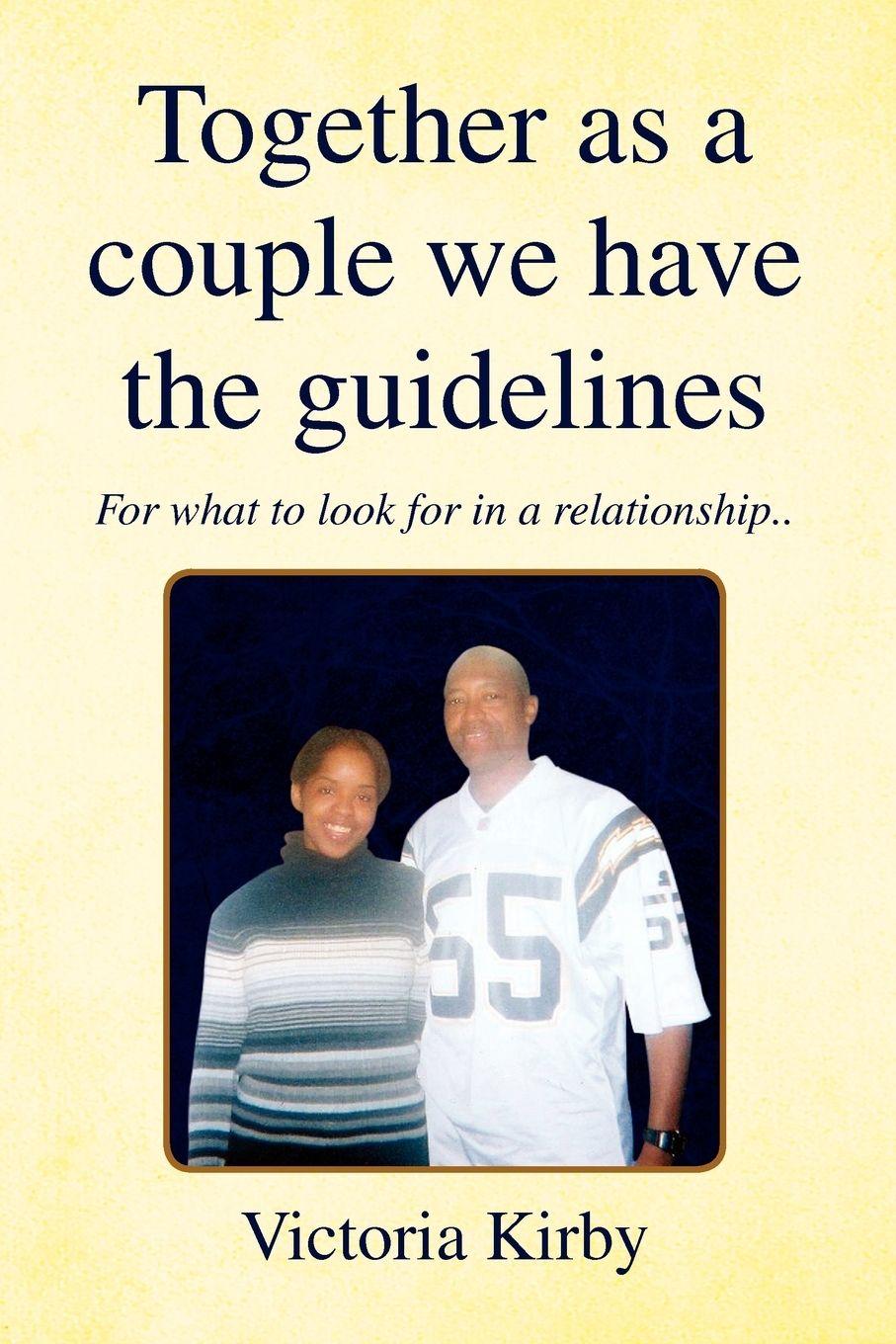 Vorderes Coverbild Together as a Couple We Have the Guidelines