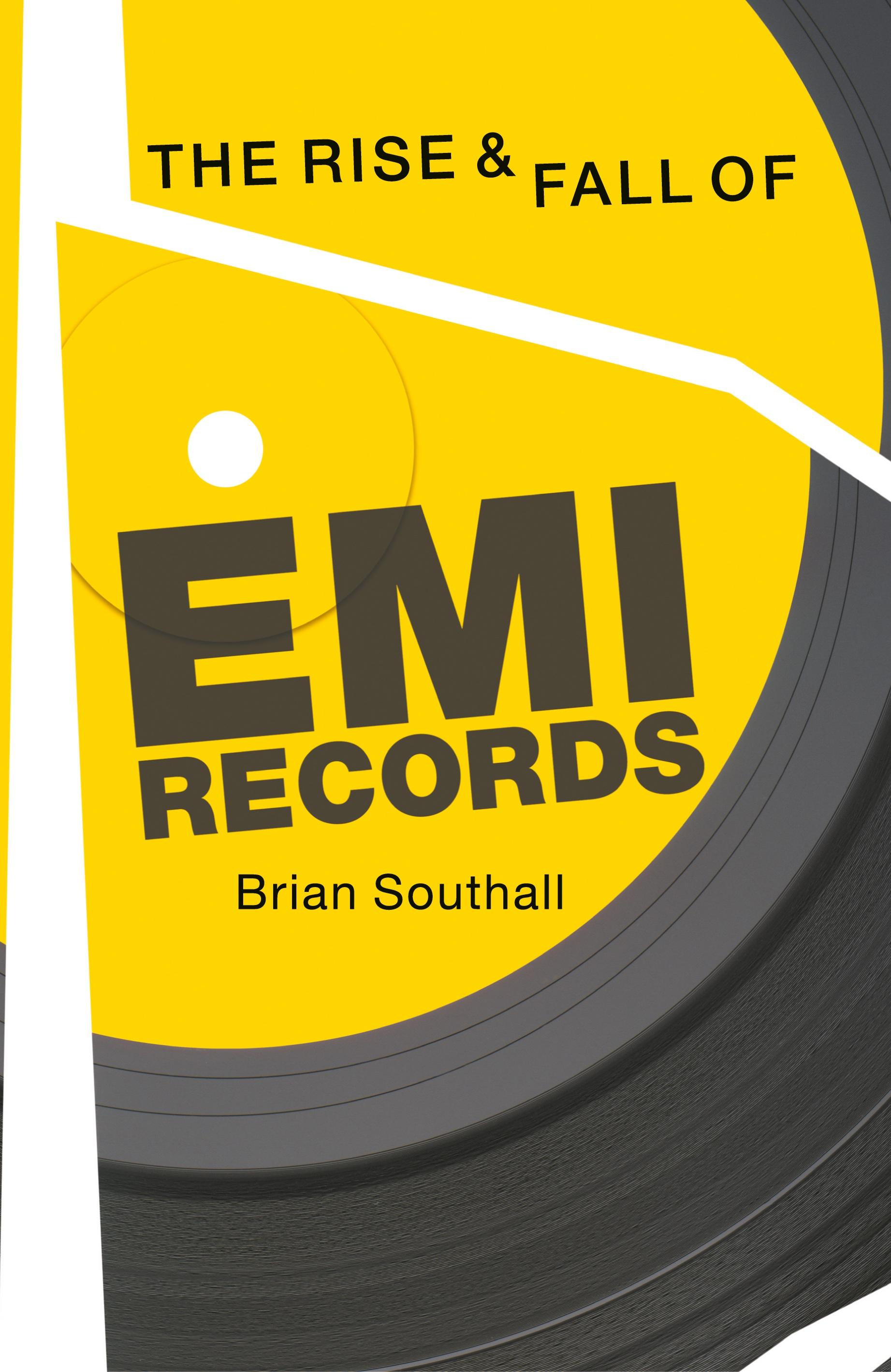 Vorderes Coverbild Rise & Fall of EMI Records