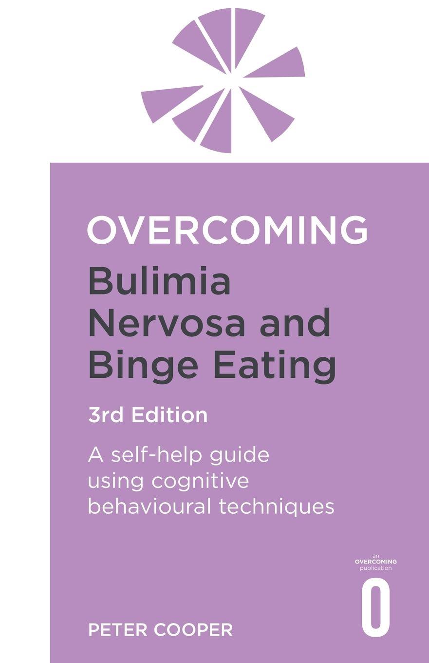 Vorderes Coverbild Overcoming Bulimia Nervosa and Binge Eating 3rd Edition