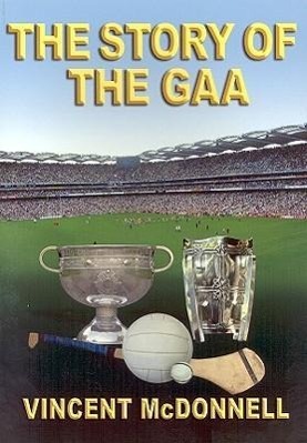 Vorderes Coverbild The Story of the GAA