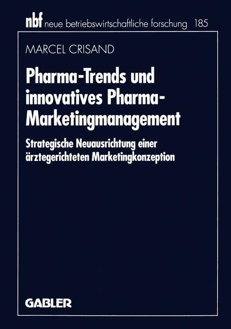 Vorderes Coverbild Pharma-Trends und innovatives Pharma-Marketingmanagement