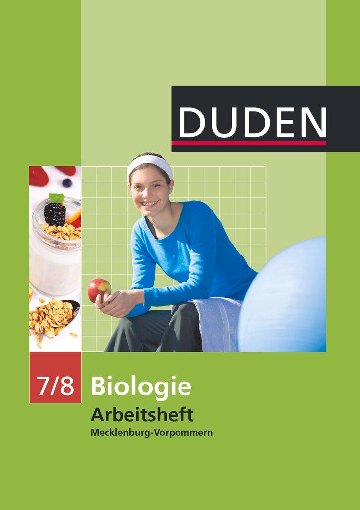 Vorderes Coverbild Duden Biologie - Sekundarstufe I - Mecklenburg-Vorpommern und Thüringen - 7./8. Schuljahr. Arbeitsheft - Mecklenburg-Vorpommern