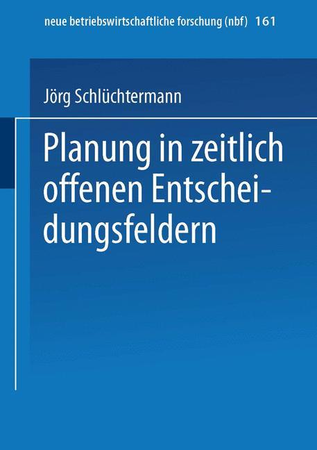 Vorderes Coverbild Planung in zeitlich offenen Entscheidungsfeldern