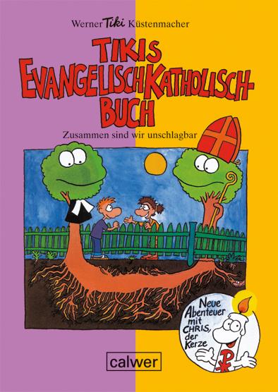 Vorderes Coverbild Tikis Evangelisch-Katholisch-Buch