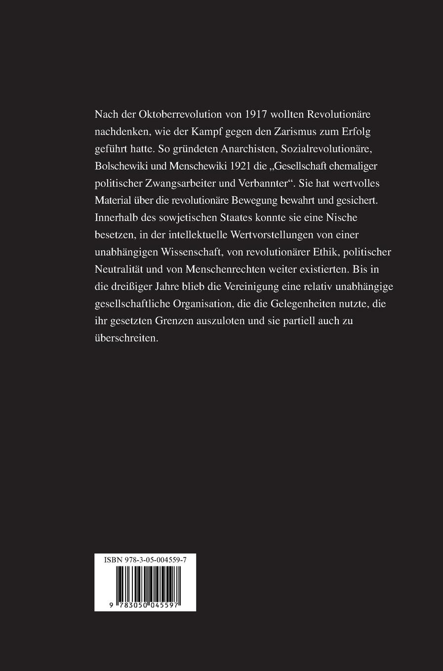 Rückseitencover Die Gesellschaft ehemaliger politischer Zwangsarbeiter und Verbannter in der Sowjetunion