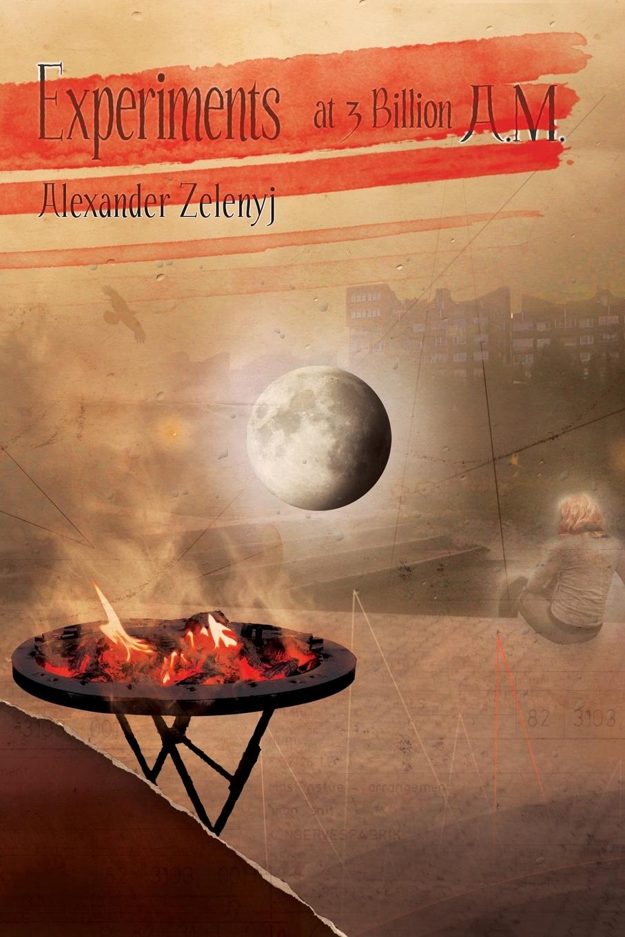 Vorderes Coverbild Experiments at 3 Billion A.M. (Paperback)