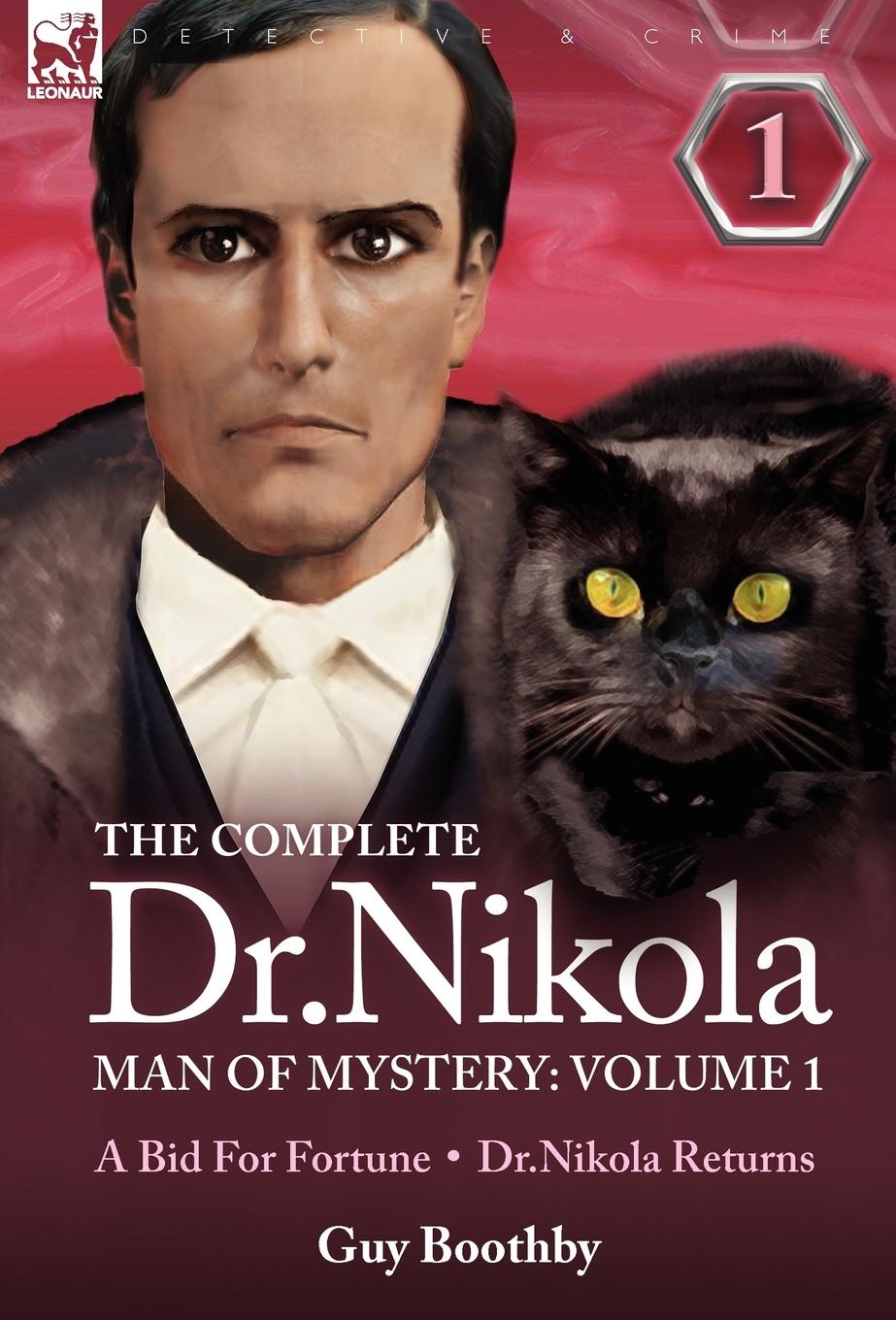 Vorderes Coverbild The Complete Dr Nikola-Man of Mystery