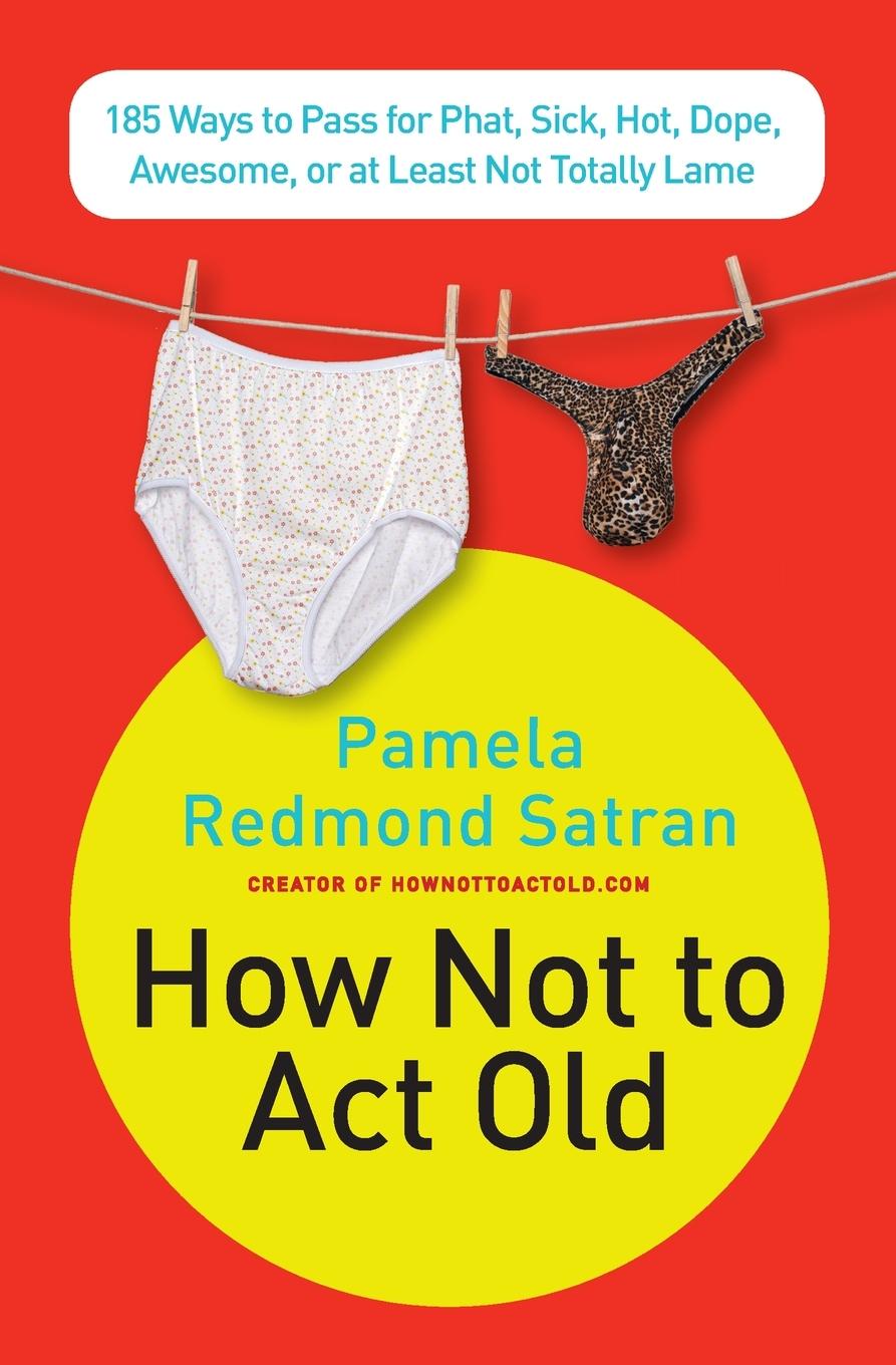 Vorderes Coverbild How Not to ACT Old