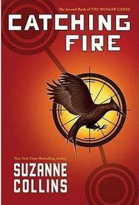 Vorderes Coverbild Catching Fire (Hunger Games, Book Two)