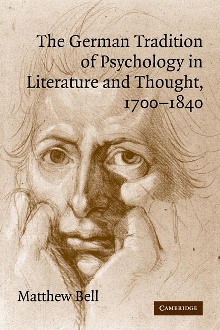 Vorderes Coverbild The German Tradition of Psychology in Literature and Thought, 1700 1840