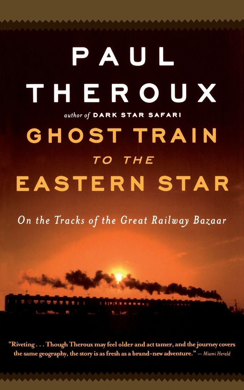 Vorderes Coverbild Ghost Train to the Eastern Star