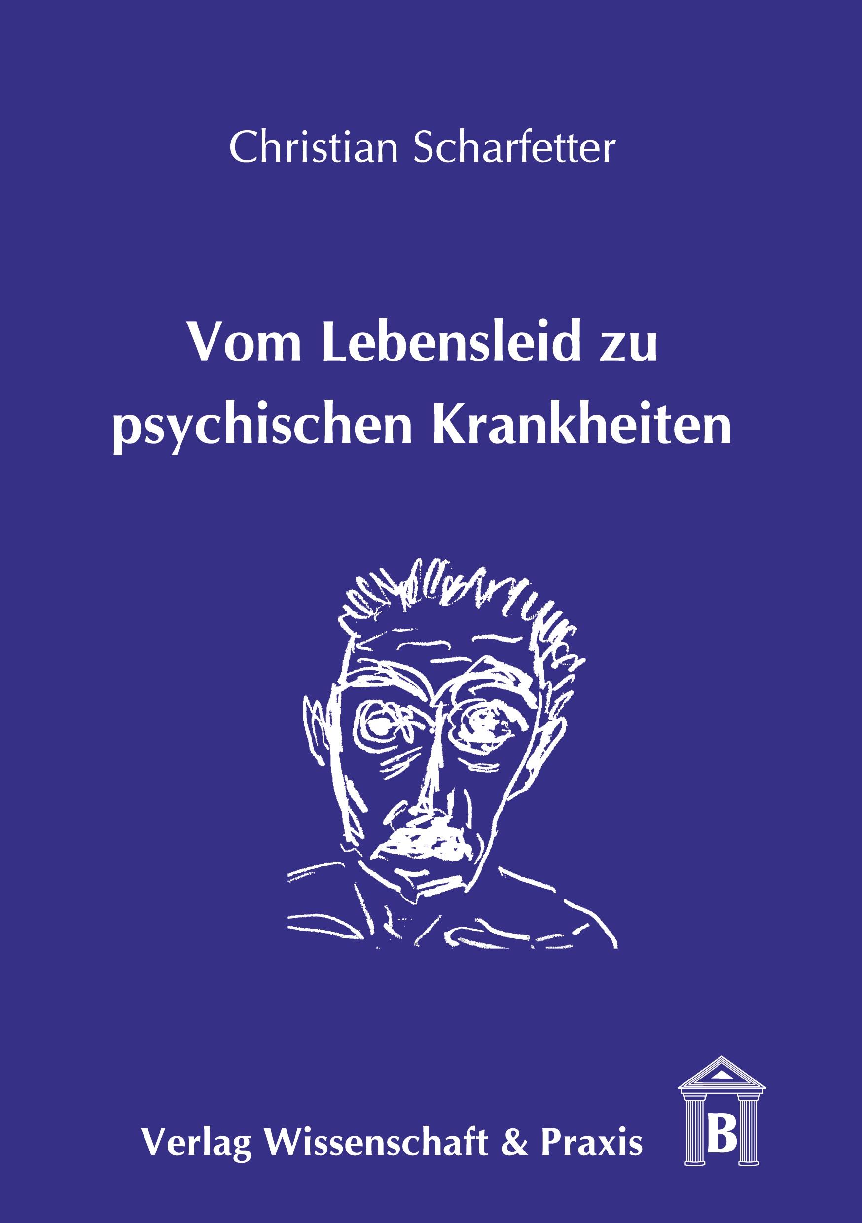 Vorderes Coverbild Vom Lebensleid zu psychischen Krankheiten.