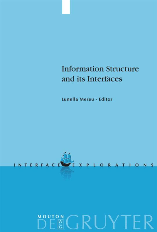 Vorderes Coverbild Information Structure and its Interfaces