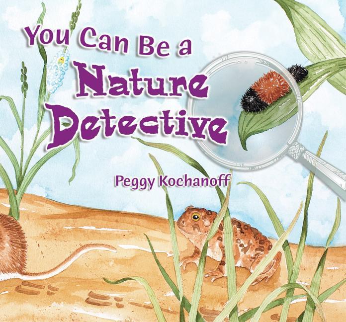 Vorderes Coverbild You Can Be a Nature Detective