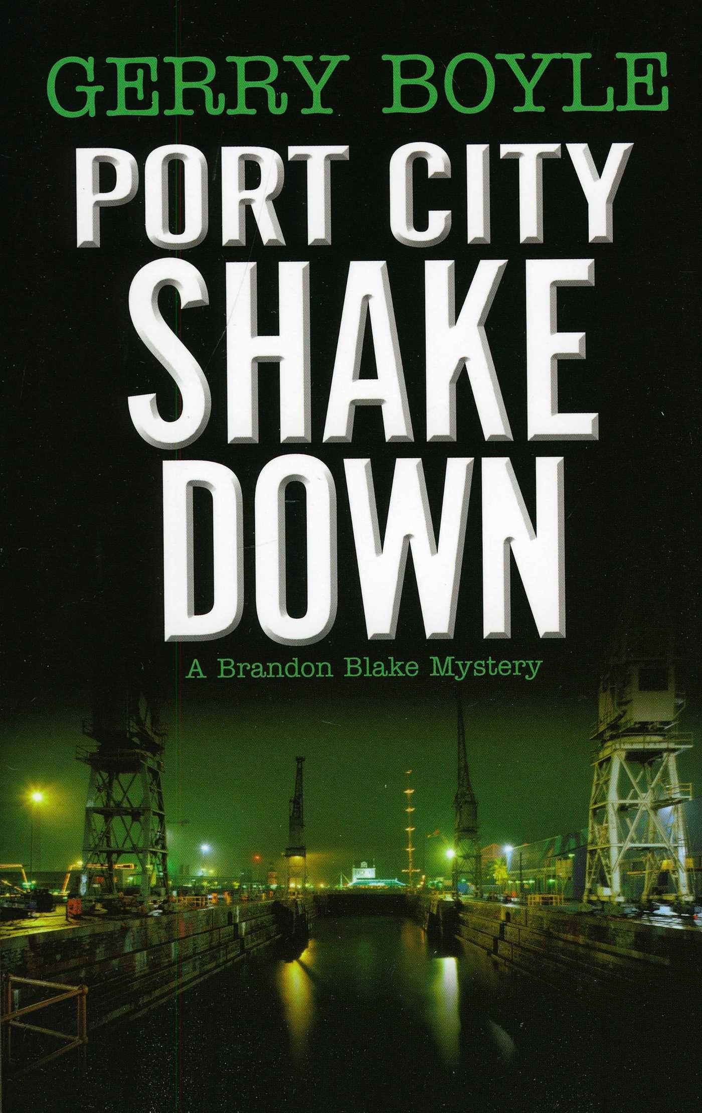 Vorderes Coverbild Port City Shakedown