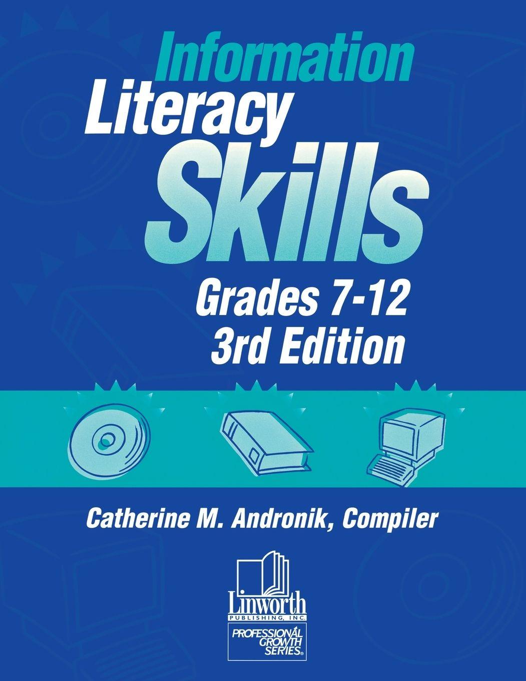 Vorderes Coverbild Information Literacy Skills, Grades 7-12