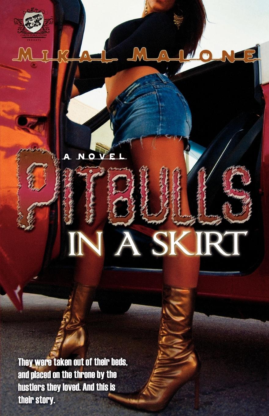 Vorderes Coverbild Pitbulls In A Skirt (The Cartel Publications Presents)