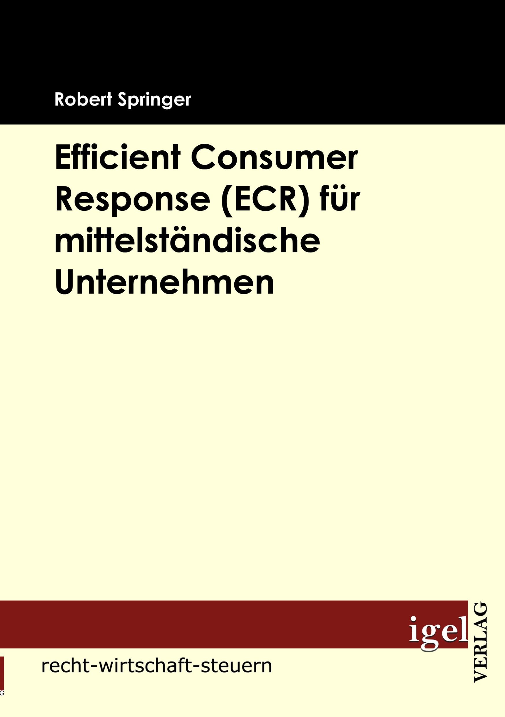 Vorderes Coverbild Efficient Consumer Response (ECR) für mittelständische Unternehmen