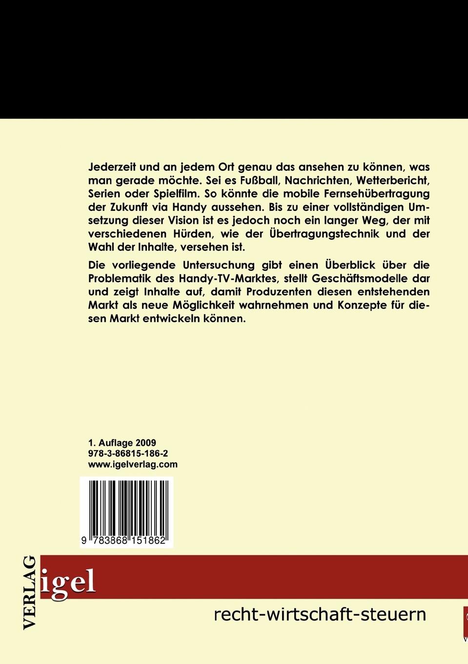 Rückseitencover Mobile TV: Das Handy als audiovisuelles Medium der Zukunft