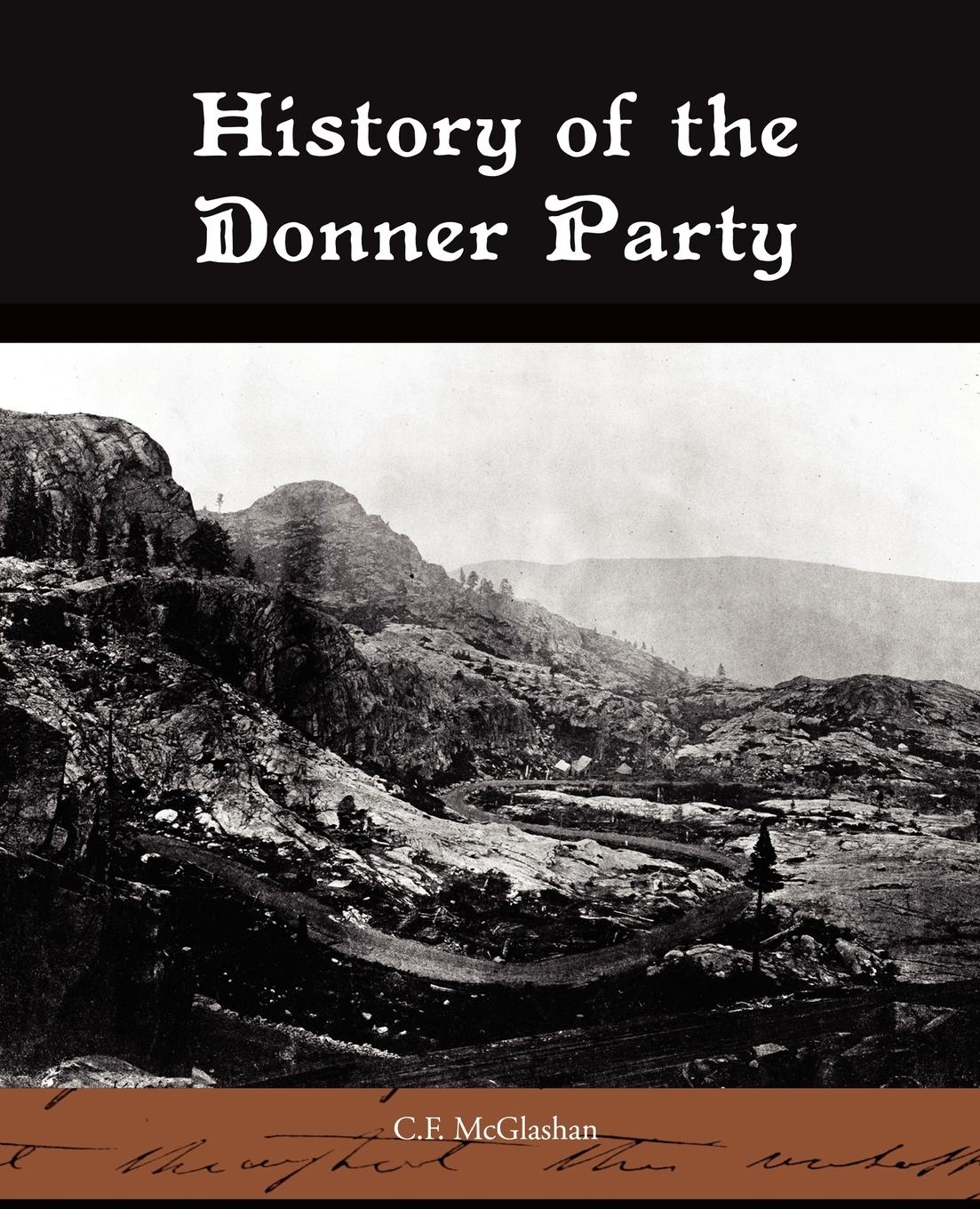Vorderes Coverbild History of the Donner Party