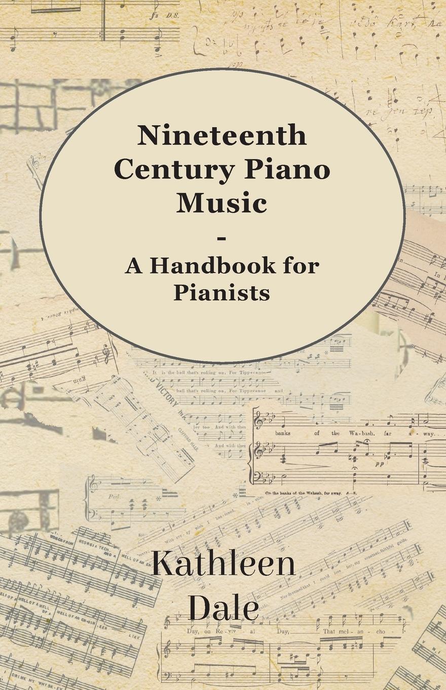 Vorderes Coverbild Nineteenth Century Piano Music - A Handbook for Pianists