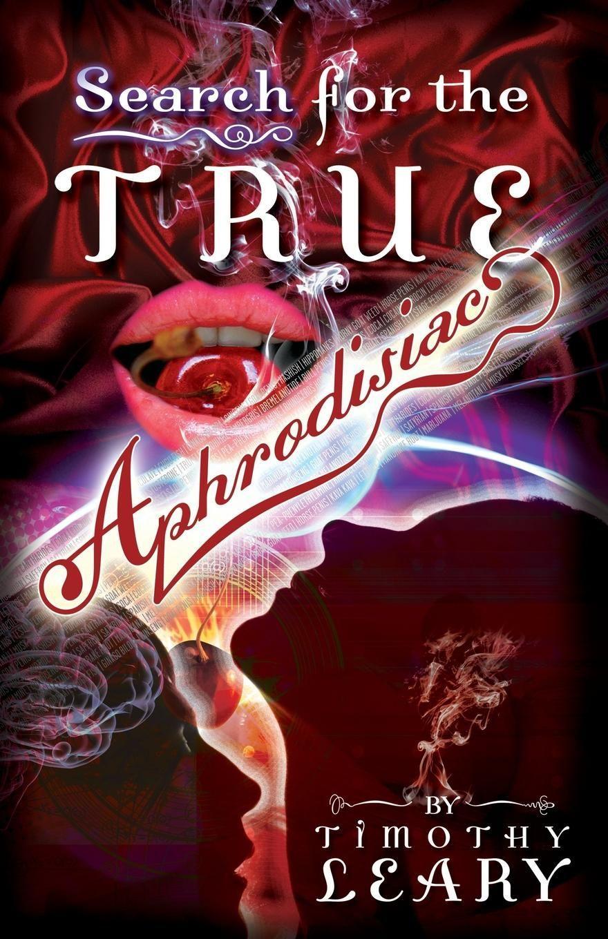 Vorderes Coverbild Search for the True Aphrodisiac