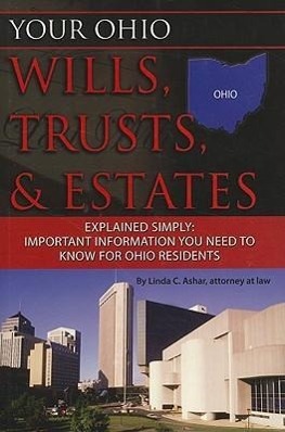 Vorderes Coverbild Your Ohio Wills, Trusts, & Estates Explained Simply
