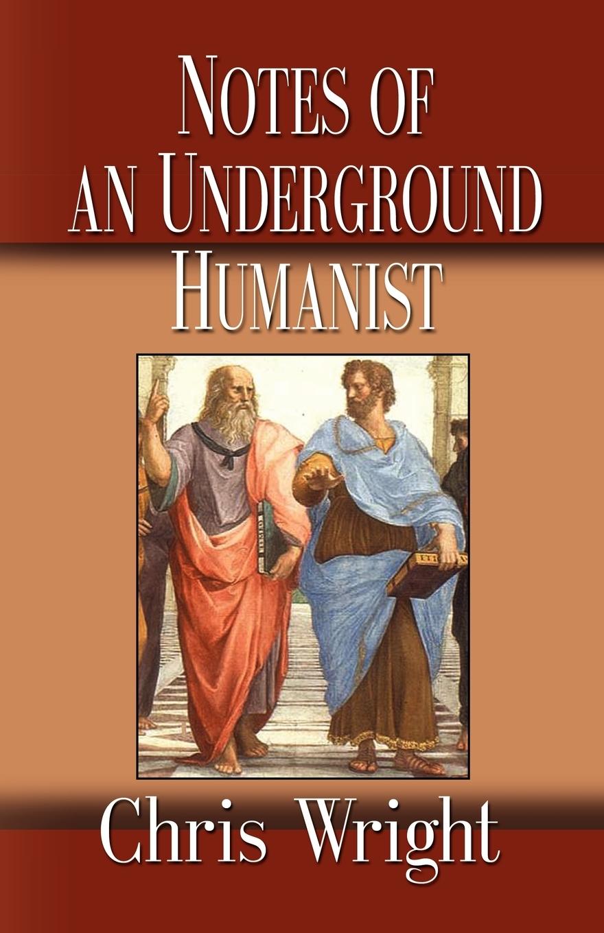 Vorderes Coverbild Notes of an Underground Humanist