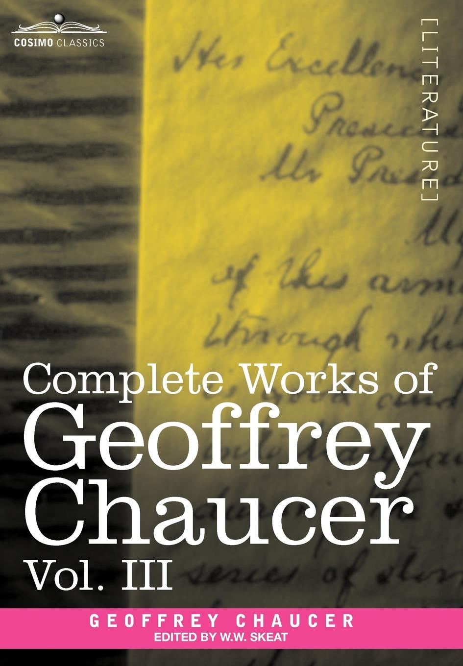 Vorderes Coverbild Complete Works of Geoffrey Chaucer, Vol. III