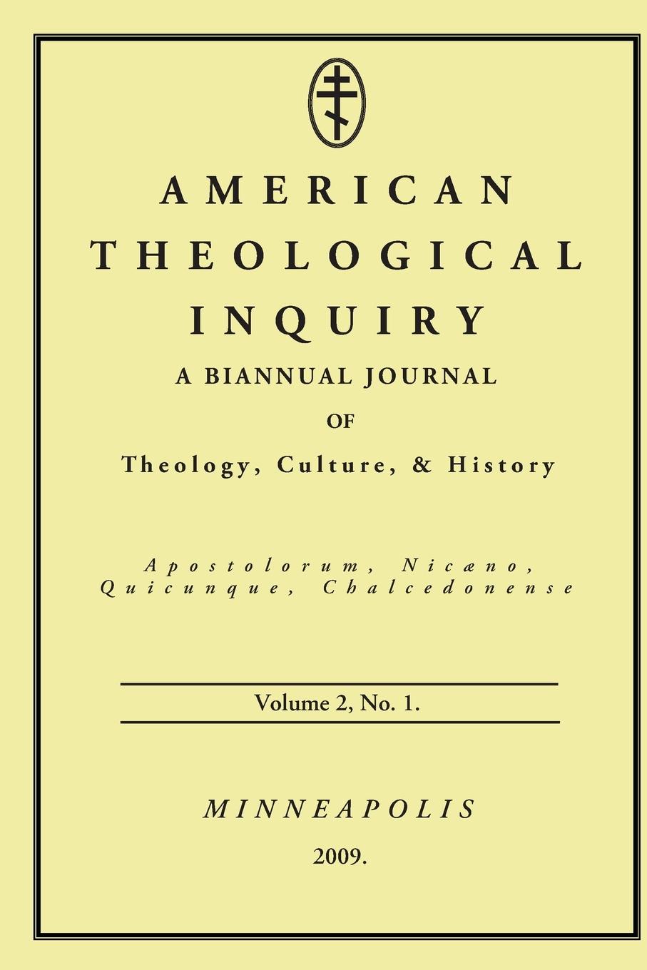 Vorderes Coverbild American Theological Inquiry, Volume Two, Issue One