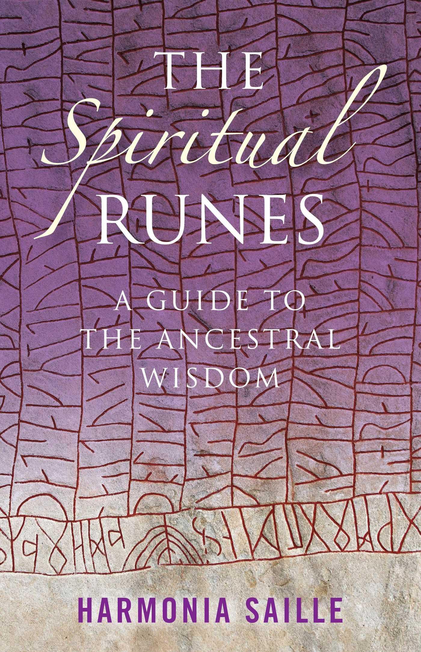 Vorderes Coverbild Spiritual Runes, The - A Guide to the Ancestral Wisdom