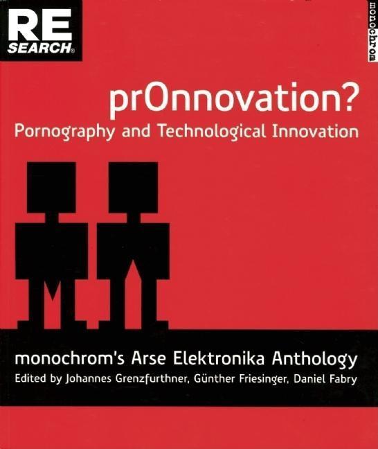 Vorderes Coverbild Pr0nnovation?: Pornography and Technological Innovation