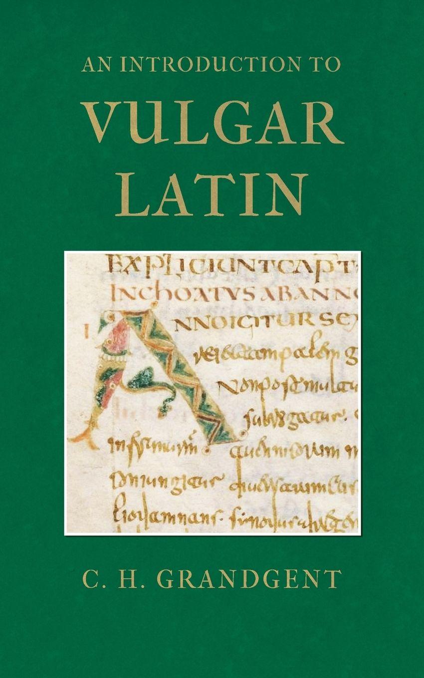 Vorderes Coverbild An Introduction to Vulgar Latin