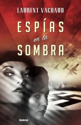 Vorderes Coverbild Espias en la Sombra