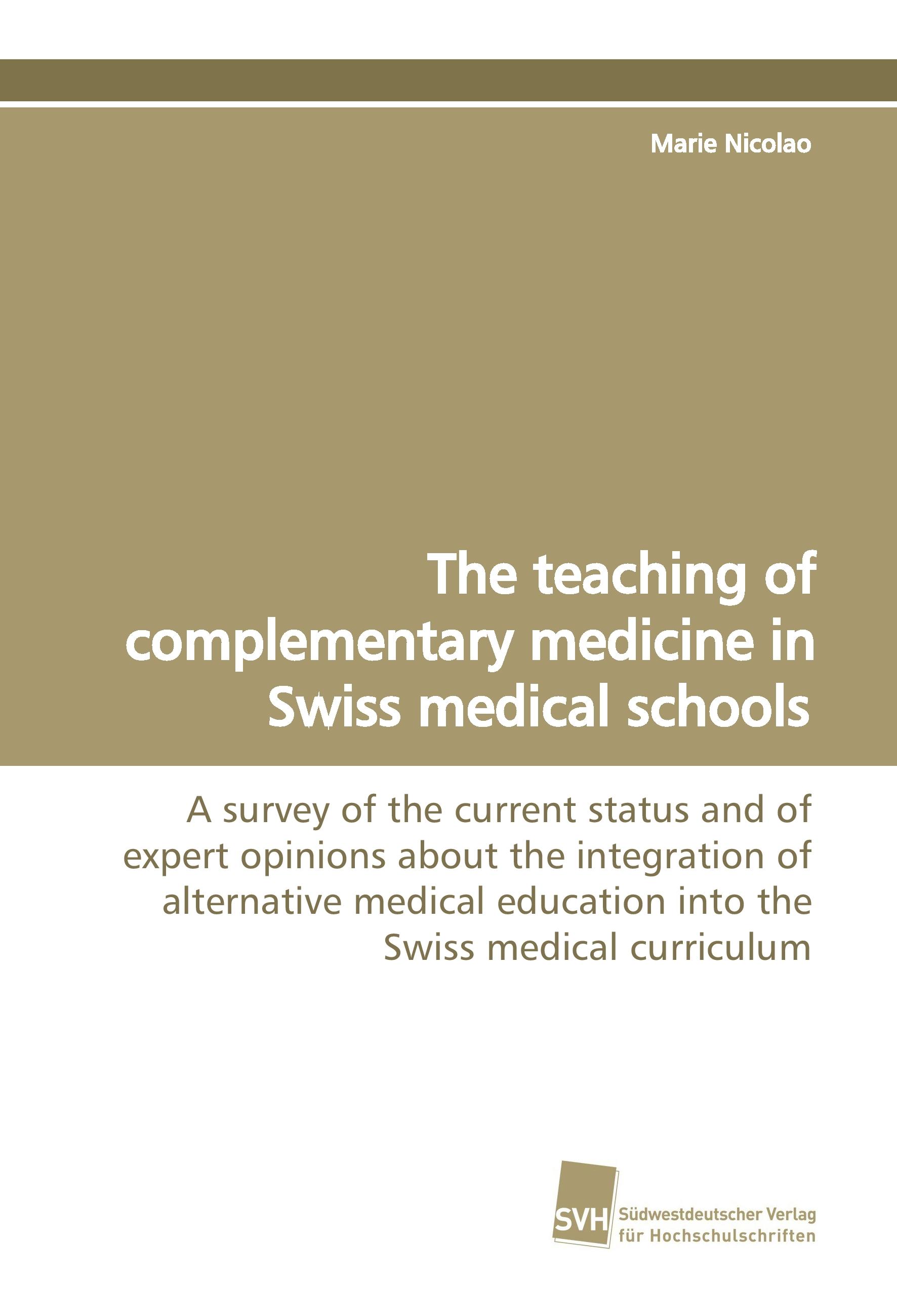Vorderes Coverbild The teaching of complementary medicine in Swiss medical schools