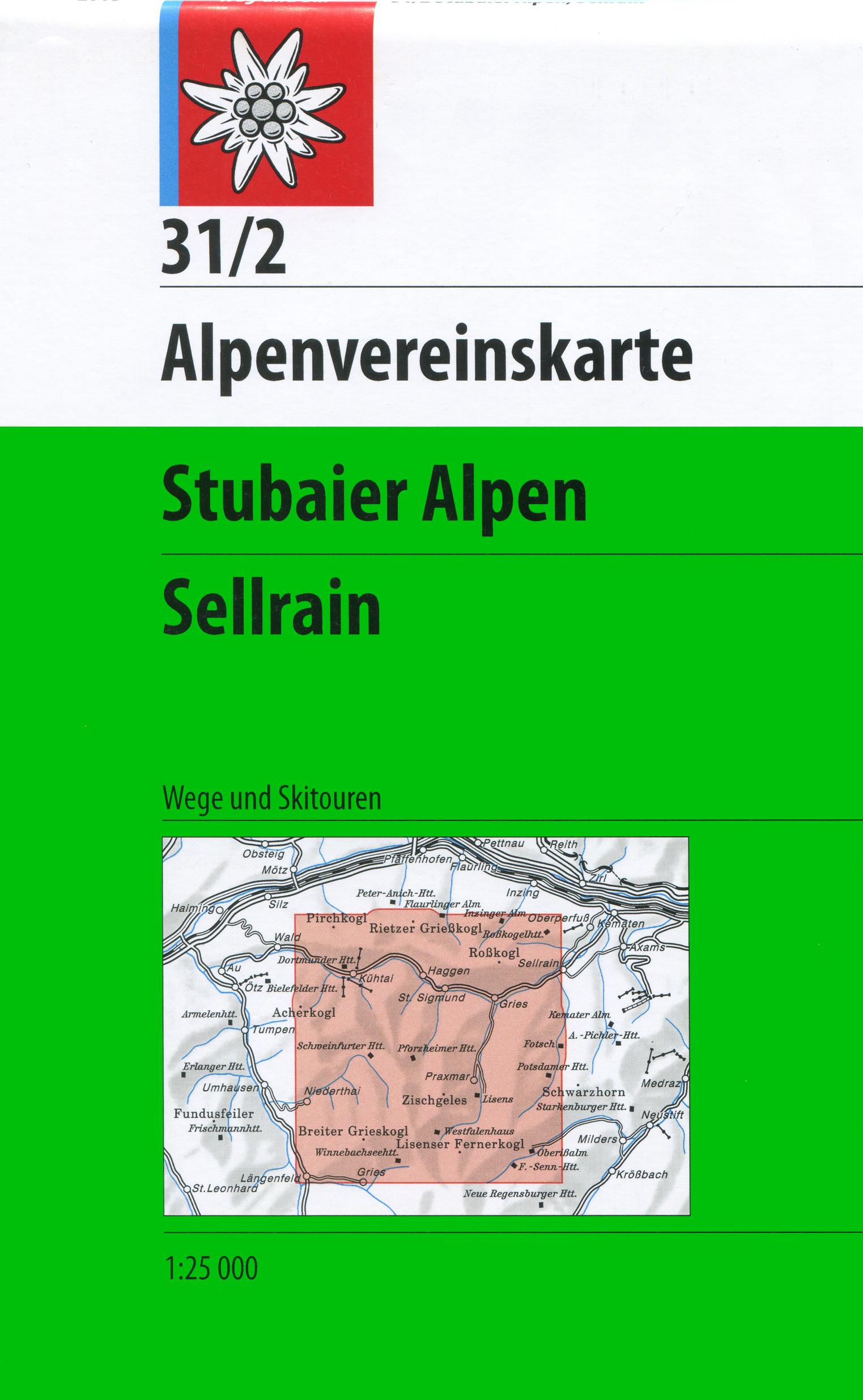 Vorderes Coverbild DAV Alpenvereinskarte 31/2 Stubaier Alpen Sellrain 1 : 25 000 Wegmarkierungen
