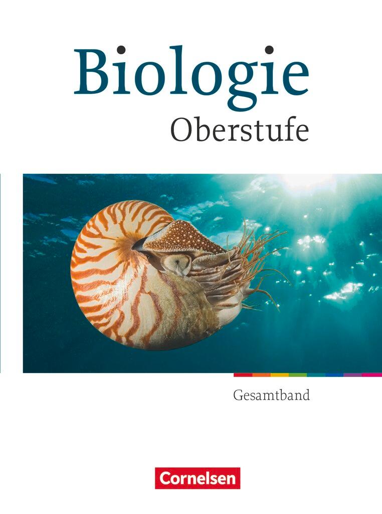 Vorderes Coverbild Biologie Oberstufe Gesamtband. Schülerbuch. Westliche Bundesländer