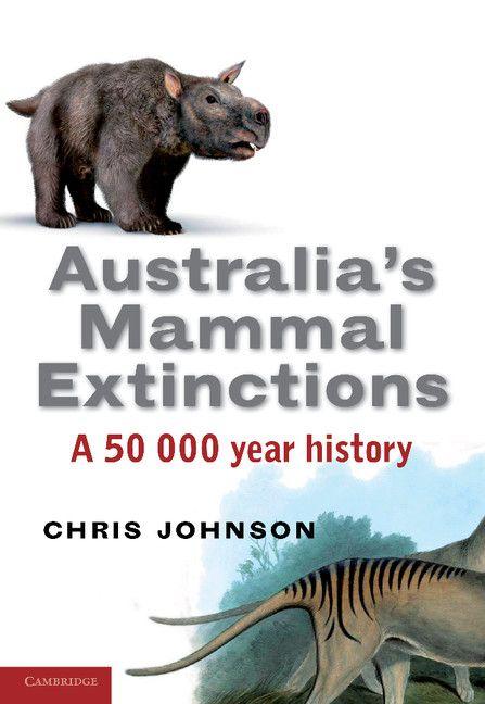 Vorderes Coverbild Australia's Mammal Extinctions