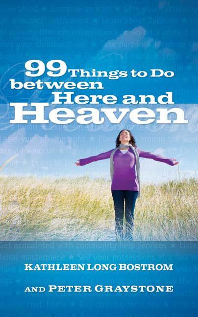 Vorderes Coverbild 99 Things to Do Between Here and Heaven