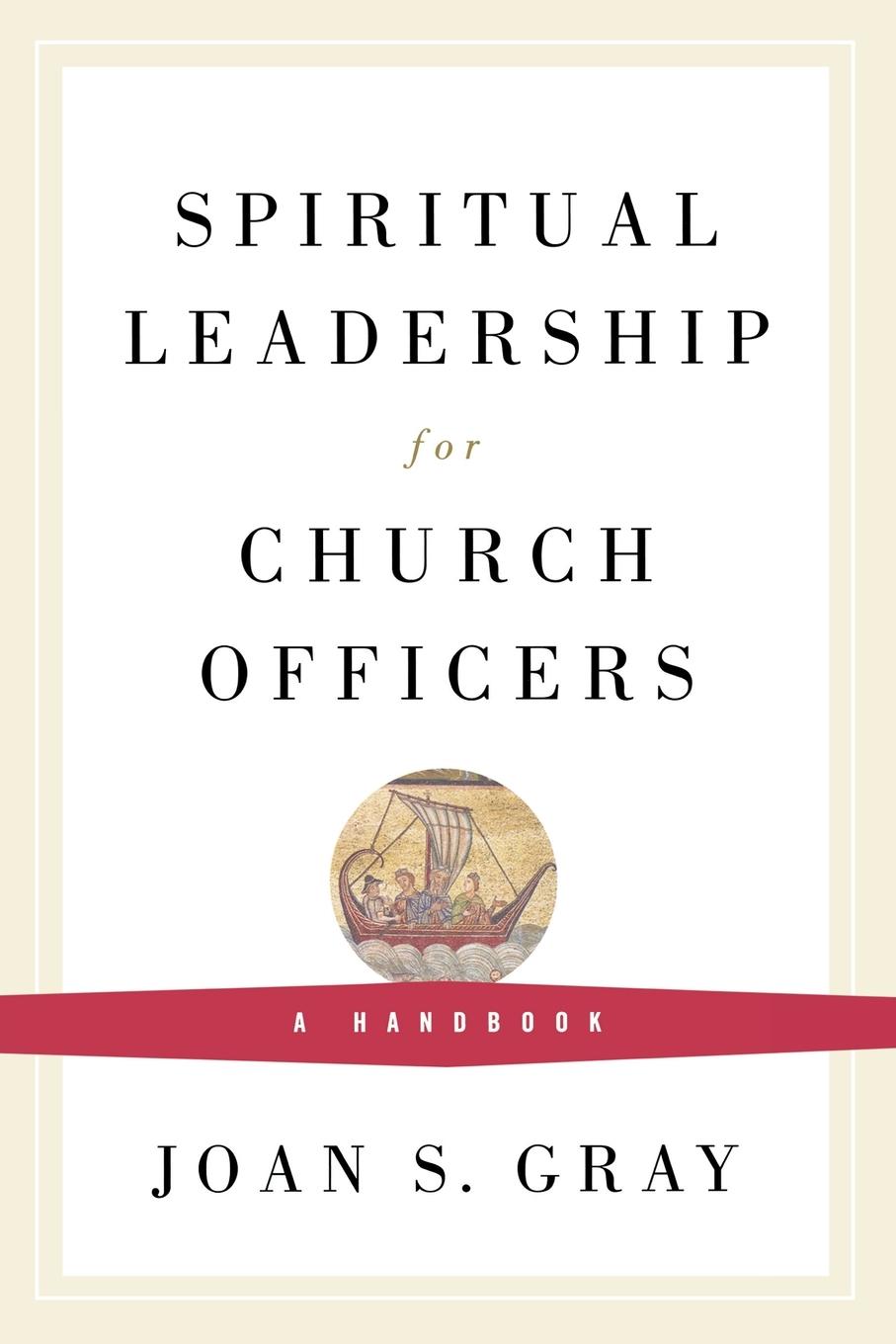 Vorderes Coverbild Spiritual Leadership for Church Officers