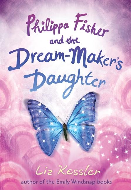 Vorderes Coverbild Philippa Fisher and the Dream-Maker's Daughter