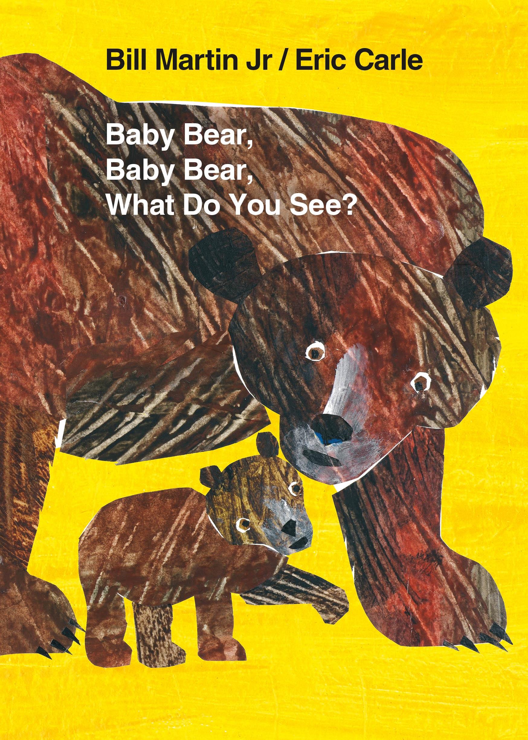 Vorderes Coverbild Baby Bear, Baby Bear, What Do You See?