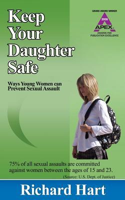 Vorderes Coverbild Keep Your Daughter Safe: Ways Young Women Can Prevent Sexual Assault