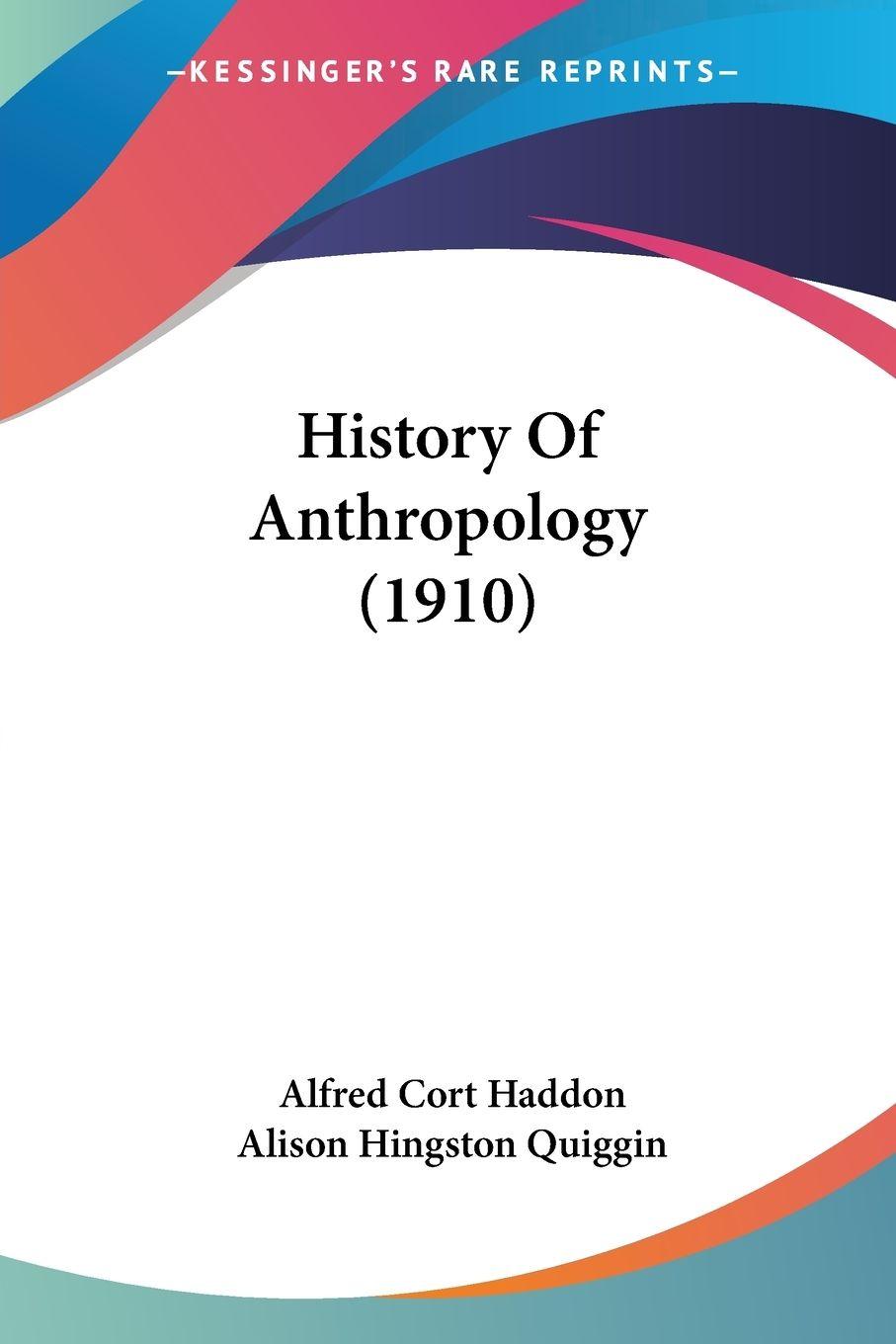 Vorderes Coverbild History Of Anthropology (1910)